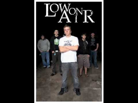 Low On Air - Sacrifice to The Hellfire