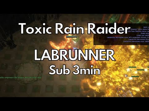 PoE 3.20 | TR Toxic Rain Raider LabRunner