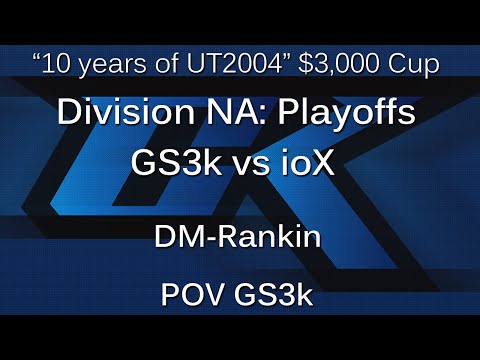 [cK cup #14] GS3k vs ioX - Div NA Playoffs - Rankin POV GS3k ~ cluex.org
