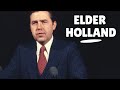 Meet The Apostles Elder Jeffrey R Holland