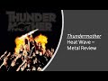 Thundermother Heat Wave Metal Review