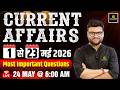 1 23 May 2026 Current Affairs Revision Current Affairs Today Kumar Gaurav Sir