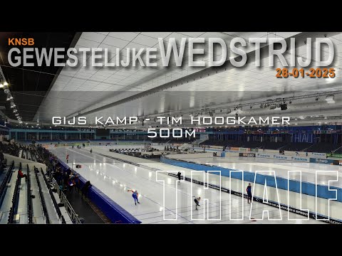 Gijs Kamp - Tim Hoogkamer 500m Gewestelijke wedstrijd Thialf 28012025
