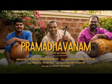 Pramadavanam | Violin cover | M S Viswanath l Mridangam | Ghatam | Yesudas I Raveendran Master |