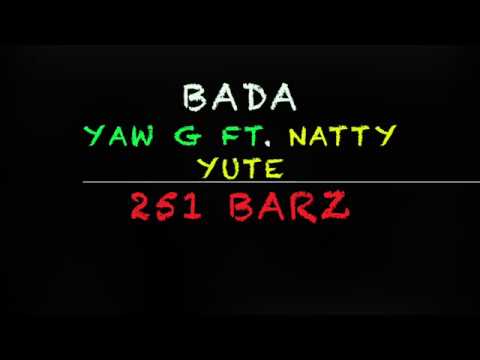 New Ethiopian Hip Hop 2018 Bada Yaw G ft Natty Yute #251BARZ