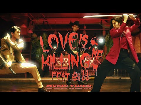 ALI - LOVE IS KILLING ME feat. eill