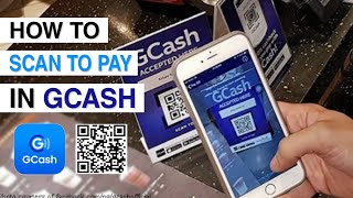 How to SCAN TO PAY in GCASH (QR CODE) | Updated 2021 | Step by Step for Beginners