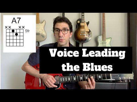 Voice Leading The Blues - Smooth Chord Transitions - Blues and Jazz Guitar Lesson