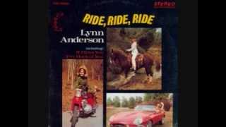 If I Kiss You (Will You Go Away) Lynn Anderson