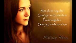 Melissa Horn - Du är nog den - Lyrics