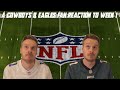 A Cowboys Eagles Fan Reaction To Week 1