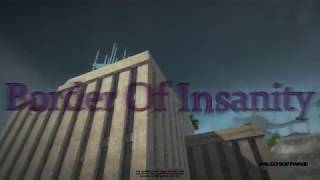 Border Of Insanity Gameplay