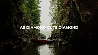 As Diamond Cuts Diamond