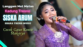 Download lagu Langgam Kadung Tresno, Sinden Gemoy..! SISKA ARUM - SHAKA MUSIC \\ AG Audio mp3