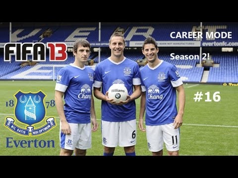 FIFA 13- Everton FC Career Mode S2 E16