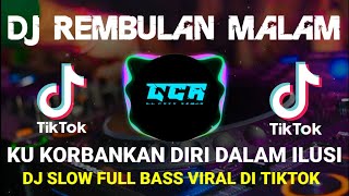 Download lagu DJ REMBULAN MALAM FULL BASS 2020 REMIX VIRAL TIKTOK TERBARU FULL BASS mp3
