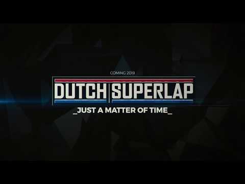 Dutch Superlap 2019 - Teaser