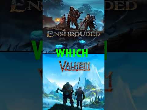 Enshrouded Vs Valheim Which is best