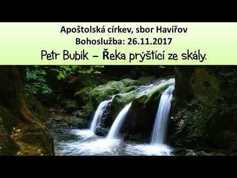 26.11.2017 Petr Bubik – Řeka prýštící ze skály.