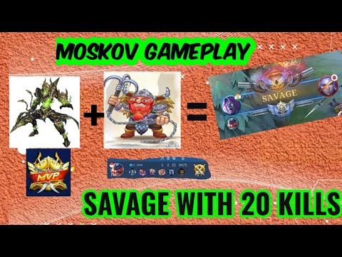 MOSKOV SAVAGE!!! UNDERRATED MM? Next level gameplay- MLBB~