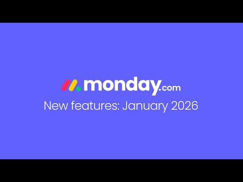 monday.com new features | January 2026