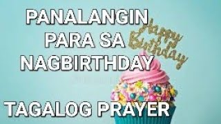 Panalangin Para sa Birthday Tagalog