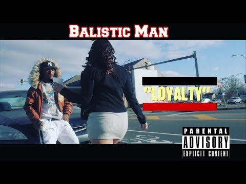 BALISTIC MAN - "LOYALTY" (MUSIC VIDEO)