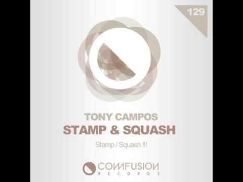 COMR129 Tony Campos - Squash !!!  (Original Mix)