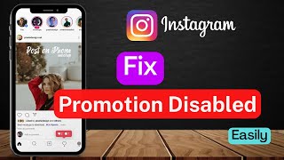 How to Fix Promotion Disabled on Instagram | You Can