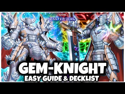 GEM KNIGHT | EASY GUIDE & DECKLIST!