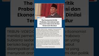 Ekonomi dan Demokrasi RI Disorot The Economist, Prabowo Jadi Sorotan