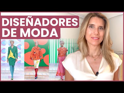 Diseñadores de Moda que Deberías Conocer