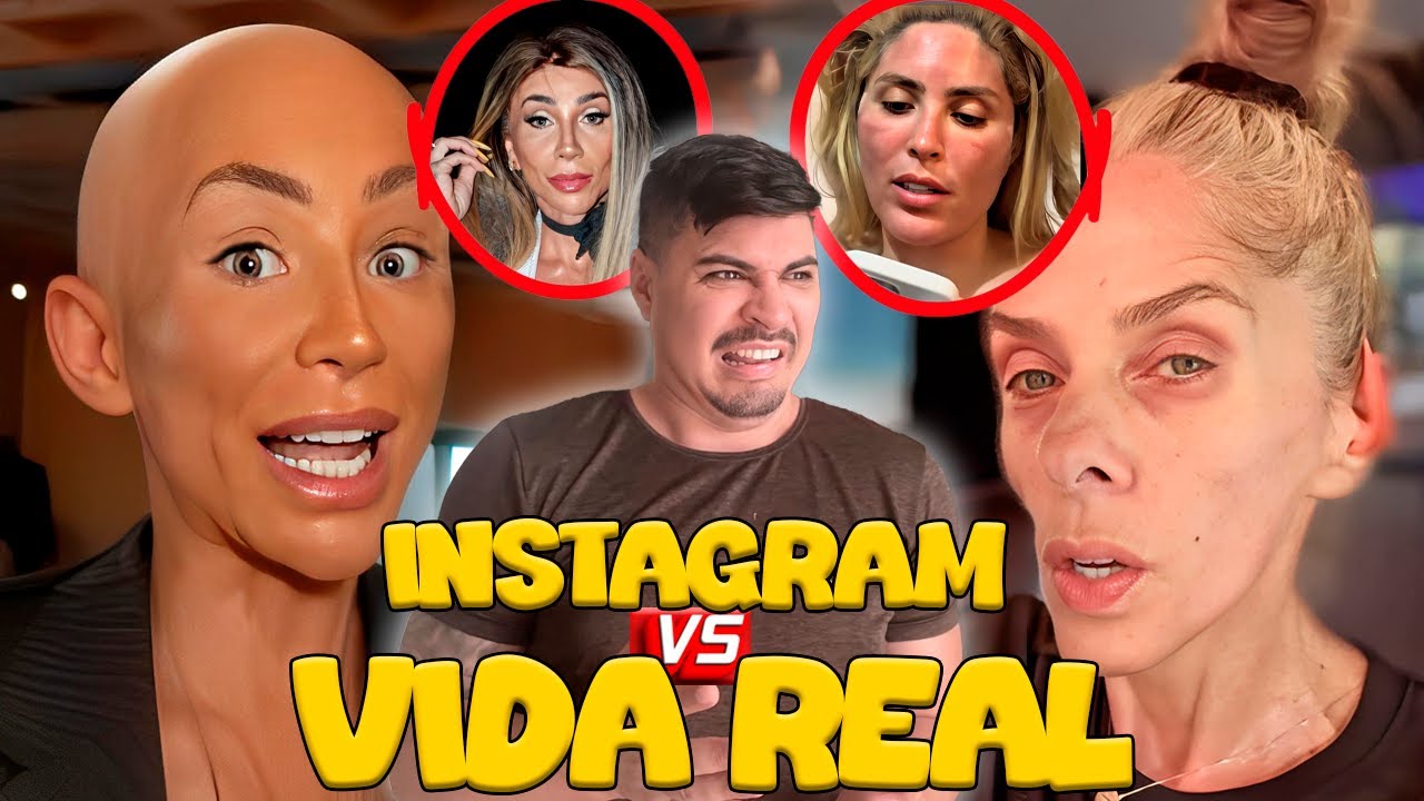 FAMOSAS NA REDE SOCIAL VS  VIDA REAL