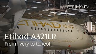 Download lagu A321LR: From Livery to Takeoff | Etihad Airways mp3