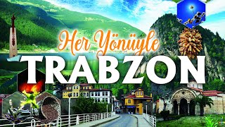 Trabzon Tanıtım Özeti