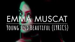 Emma Muscat - Young And Beautiful (Lyrics)
