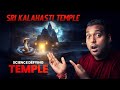 Miracles Of Sri Kalahasti Temple Sri Kalahasti Temple Full Tour In English
