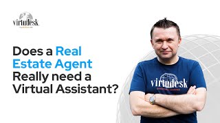 Do Real Estate Agents Need a Virtual Assistant? Find Out!