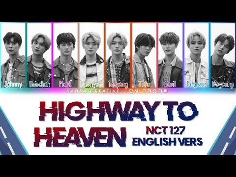 NCT 127 - Highway to Heaven [English Vers.] Lyrics Color Coded (Eng)