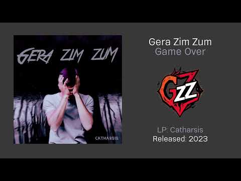 Gera Zim Zum - Game Over