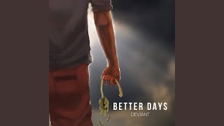 Better Days