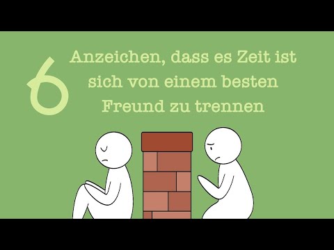 6 Anzeichen dafür, dass es Zeit ist, sich von einem besten Freund zu trennen