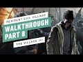 Resident Evil Village Gameplay Walkthrough Part 8 – The Village (4th Visit) | All collectibles