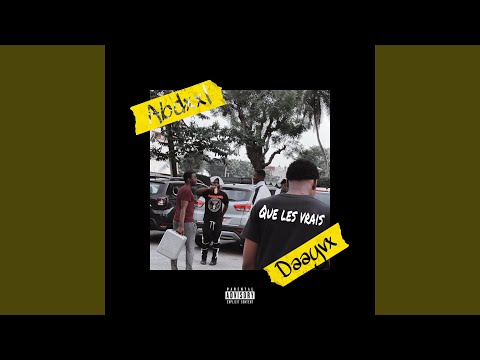 Que les vrais (feat. Daayvx)