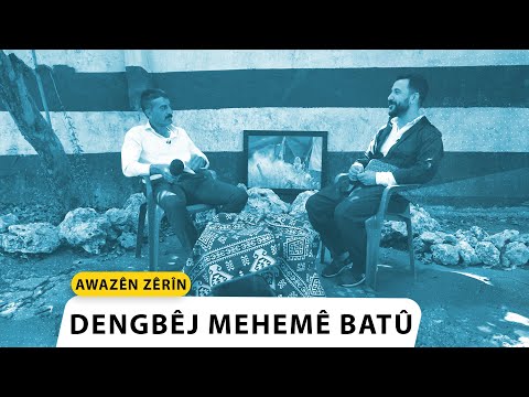 MEHEMÊ BATÛ - AWAZÊN ZERÎN