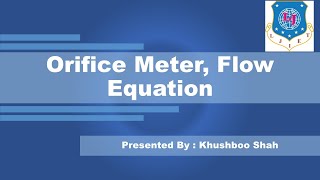 Lec-30 | Orifice meter and flow equation | Fluid Mechanics