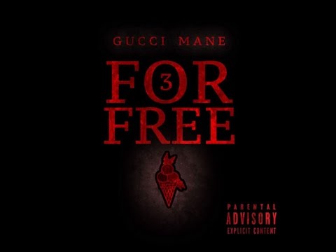 Gucci Mane - Ever (Prod. Shawty Redd) [3 For Free]