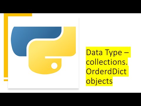 Data Type Collections Ordereddict Objects Python By Examples Python