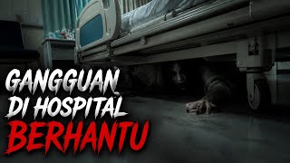 Download lagu Misteri Jam 12 - Kisah Paling Seram | Gangguan Di Hospital Berhantu mp3 Download lagu Misteri Jam 12 - Kisah Paling Seram | Gangguan Di Hospital Berhantu mp3