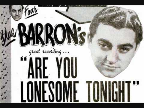 Blue Barron and His Orchestra - Are You Lonesome Tonight? (1950)